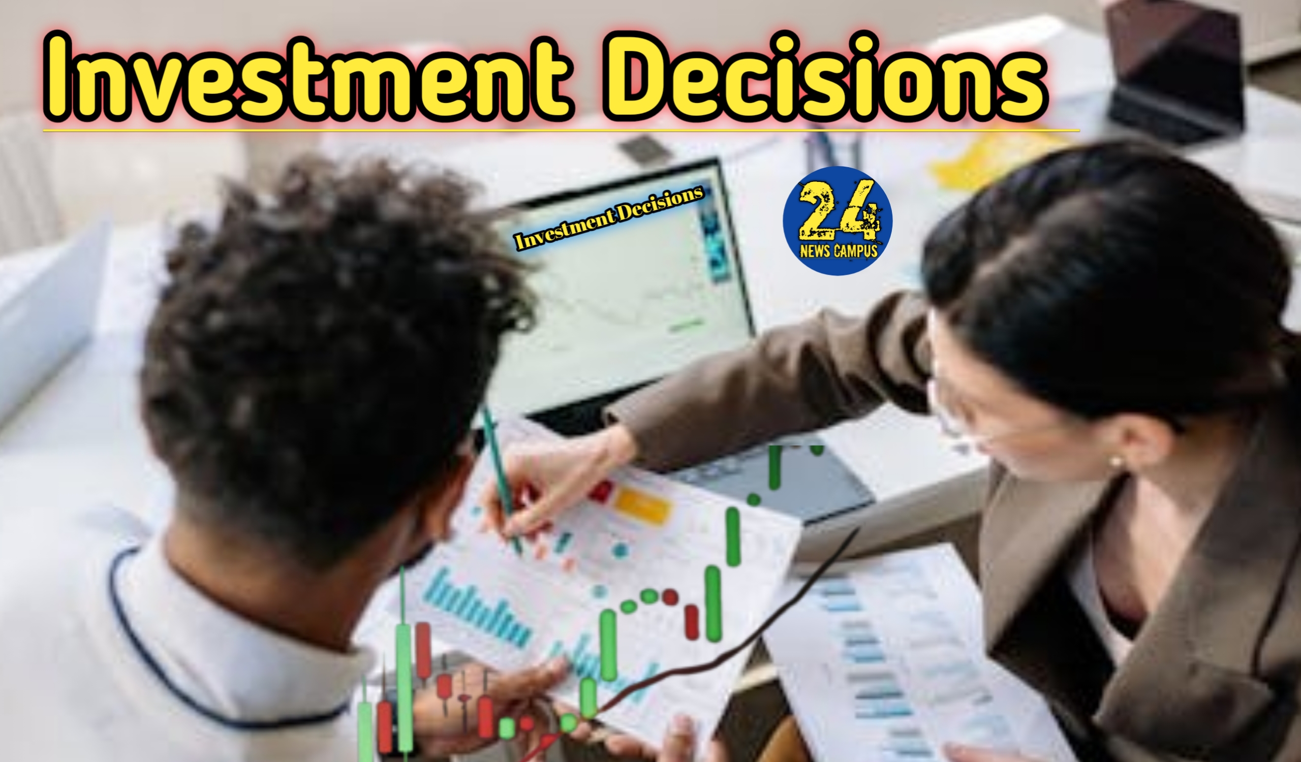 Investment Decisions 